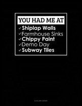 You Had Me at Shiplap Walls, Farmhouse Sinks, Chippy Paint, Demo Day, Subway Tiles