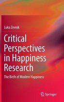 Critical Perspectives in Happiness Research