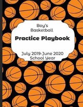 Boys Basketball Practice Playbook July 2019 - June 2020 School Year