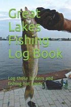 Great Lakes Fishing Log Book