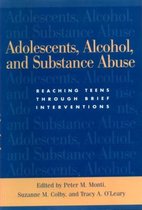 Adolescents, Alcohol, and Substance Abuse