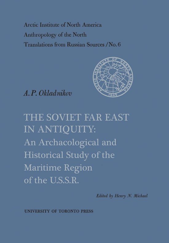 Heritage 6 - The Soviet Far East in Antiquity - cover