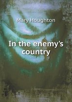 In the Enemy's Country