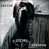Fleischwolf - Von Uns Für Euch (LP)