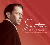 Seduction: Sinatra Sings Love (Deluxe Edition)