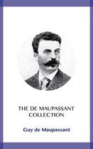 The de Maupassant Collection