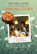 Rigtige veninder - Laura Maj Zeuthen: Den første tur helt uden forældre