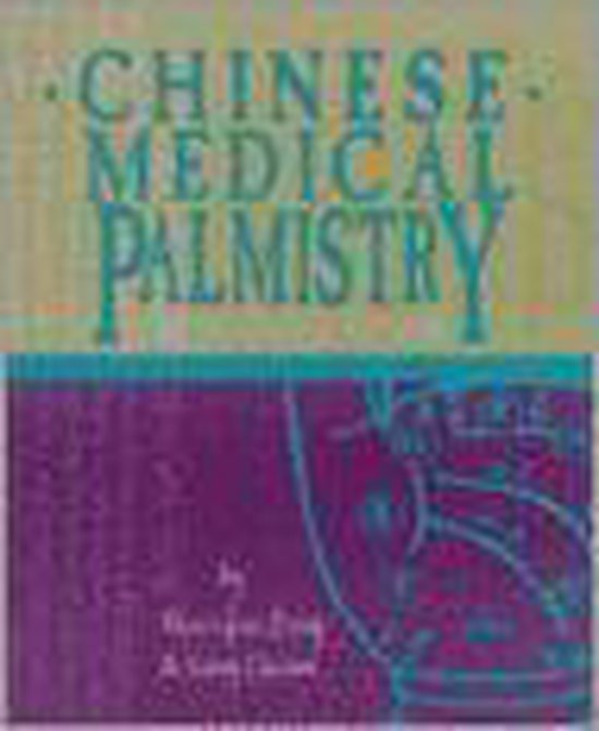 Chinese Medical Palmistry