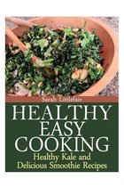 Healthy Easy Cooking