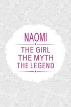 Naomi the Girl the Myth the Legend