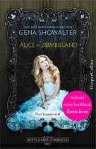 The White Rabbit Chronicles 1 - Alice in Zombieland