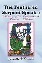 The Feathered Serpent Speaks