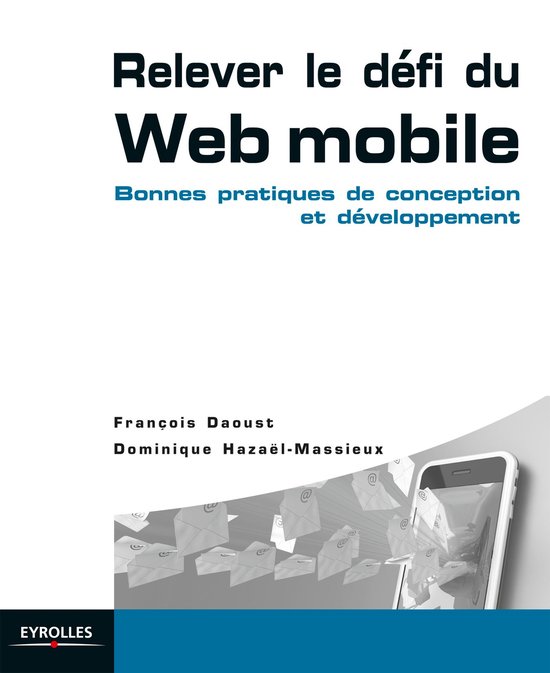 Blanche - Relever le défi du web mobile - cover