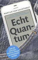 Boek cover Echt Quantum van Martijn van Calmthout (Paperback)