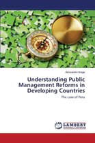 Understanding Public Management Reforms in Developing Countries