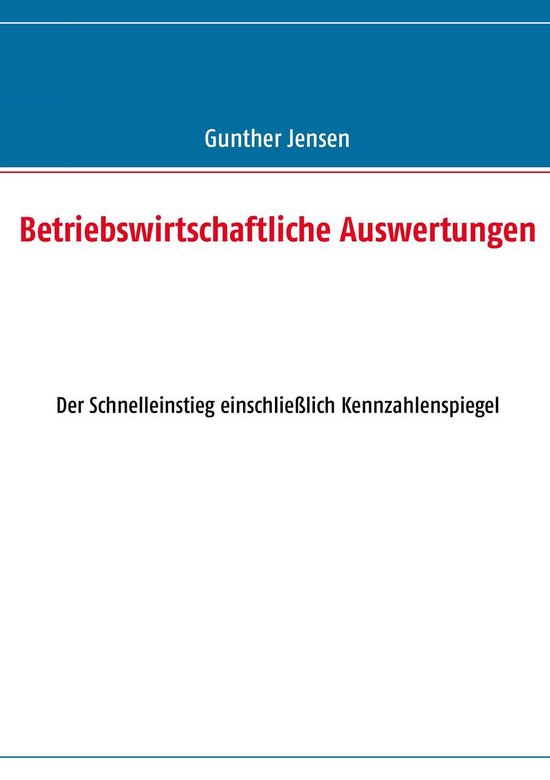 Betriebswirtschaftliche Auswertungen - cover