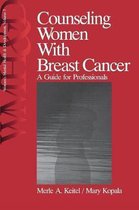 Women′s Mental Health and Development- Counseling Women with Breast Cancer