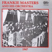 Frankie Masters & His Orchestra - 1947 (CD)