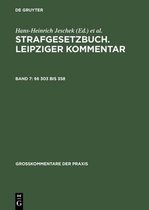 Großkommentare Der Praxis- Strafgesetzbuch. Leipziger Kommentar, Band 7, §§ 303 bis 358