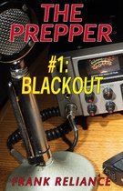 The Prepper 1 - The Prepper: #1 Blackout