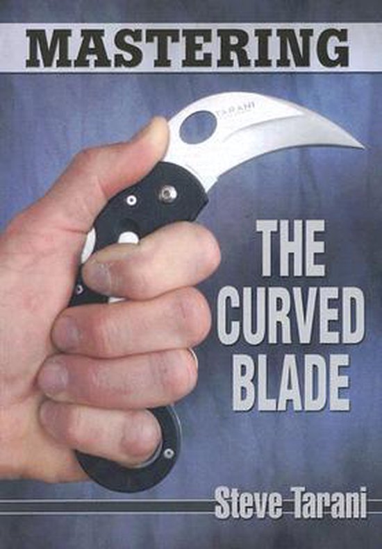 Mastering the Curved Blade - cover