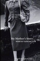 My Mother's Story