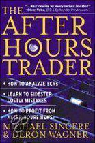 The After-Hours Trader