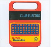 Club Electro - Nu Wave Electro Pop