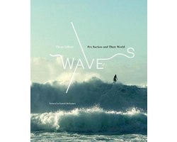 Waves: Pro Surfers and Their World