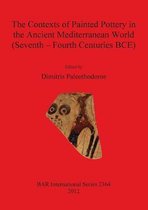 Contexts Of Painted Pottery In The Ancient Mediterranean Wor