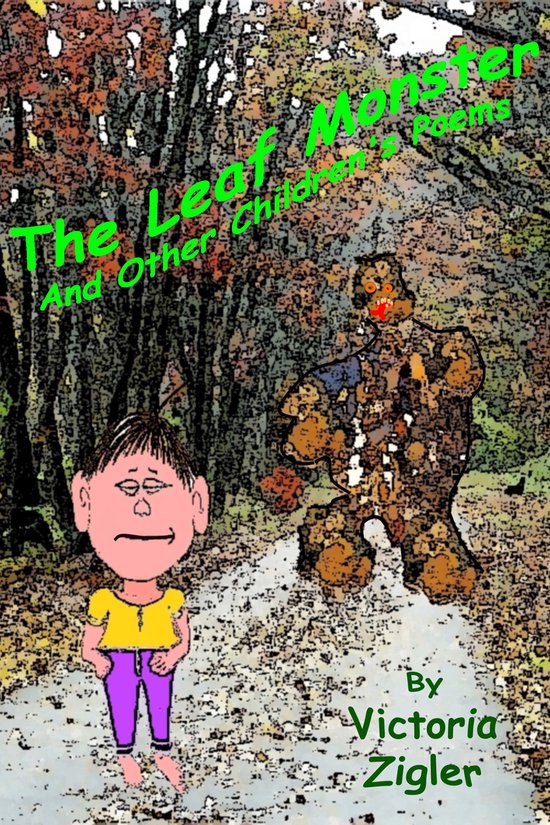 The Leaf Monster And Other Children's Poems - cover