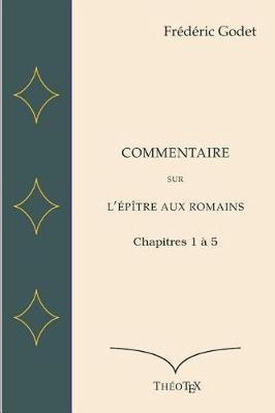 Commentaire sur l'Epitre aux Romains