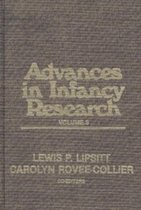 Advances in Infancy Research, Volume 3