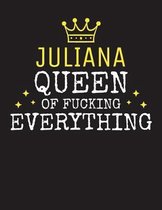 JULIANA - Queen Of Fucking Everything