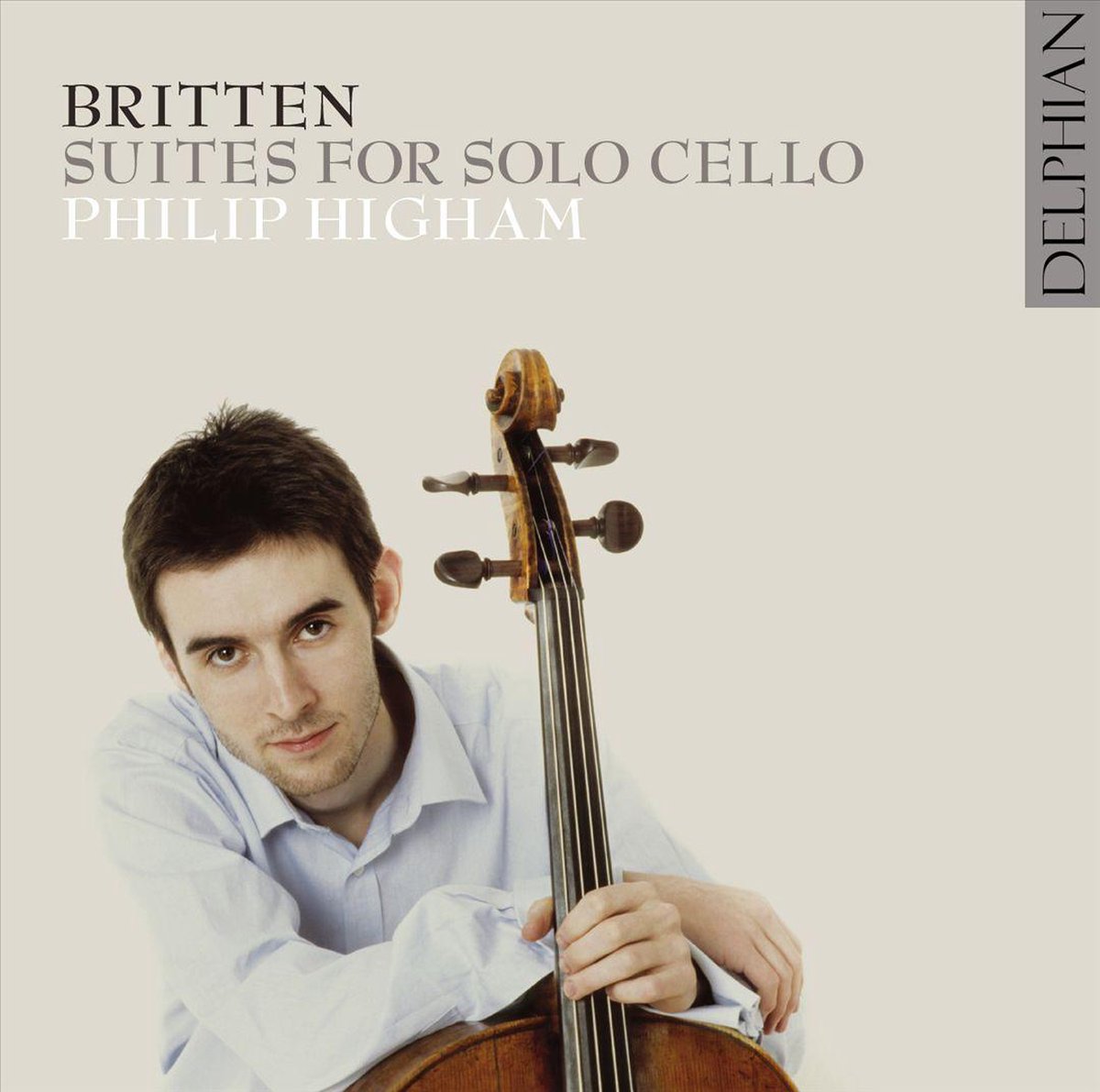 Benjamin Britten - Britten: Cello Suites (philip Higham)