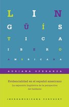 Lingüística Iberoamericana 58 - Evidencialidad en el español americano