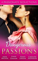 Omslag Dangerous Passions: Dangerous Sanctuary / The Heat Of Passion / Darker Side Of Desire / A Man Of Honour