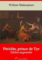 Périclès, prince de Tyr – suivi d'annexes