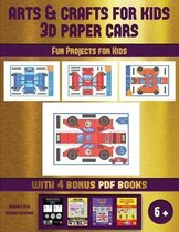 Fun Projects for Kids (Arts and Crafts for kids - 3D Paper Cars)