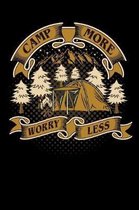 camp more worry less