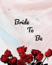 Bride To Be