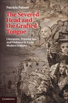 The Severed Head and the Grafted Tongue