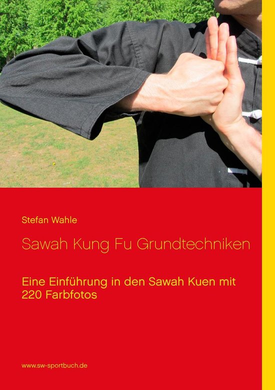 Sawah Kung Fu Grundtechniken - cover