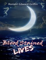 Blood Stained Lives
