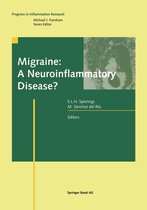 Progress in Inflammation Research - Migraine: A Neuroinflammatory Disease?