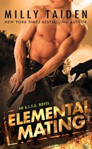 An A.L.F.A. Novel 1 - Elemental Mating