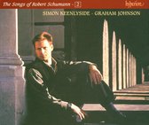 The Songs of Robert Schumann Vol 2 / Keenlyside, Johnson