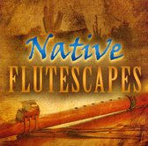 Native Flutescapes