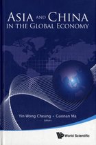 Asia And China In The Global Economy