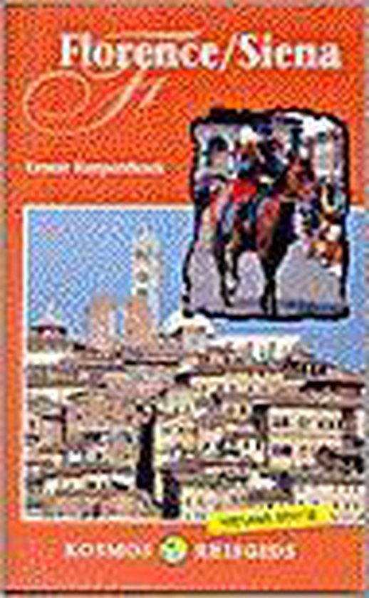Florence, Siena